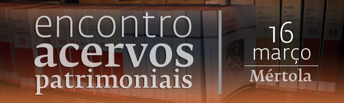 Encontro Acervos patrimoniais