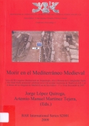 Morir en el Mediterráneo medieval: actas del III Congreso Internacional de Arque